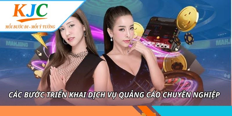 Dịch Vụ Quảng Cáo KJC - Giải Pháp Truyền Thông Toàn Diện 3 Các bước triển khai dịch vụ quảng cáo chuyên nghiệp